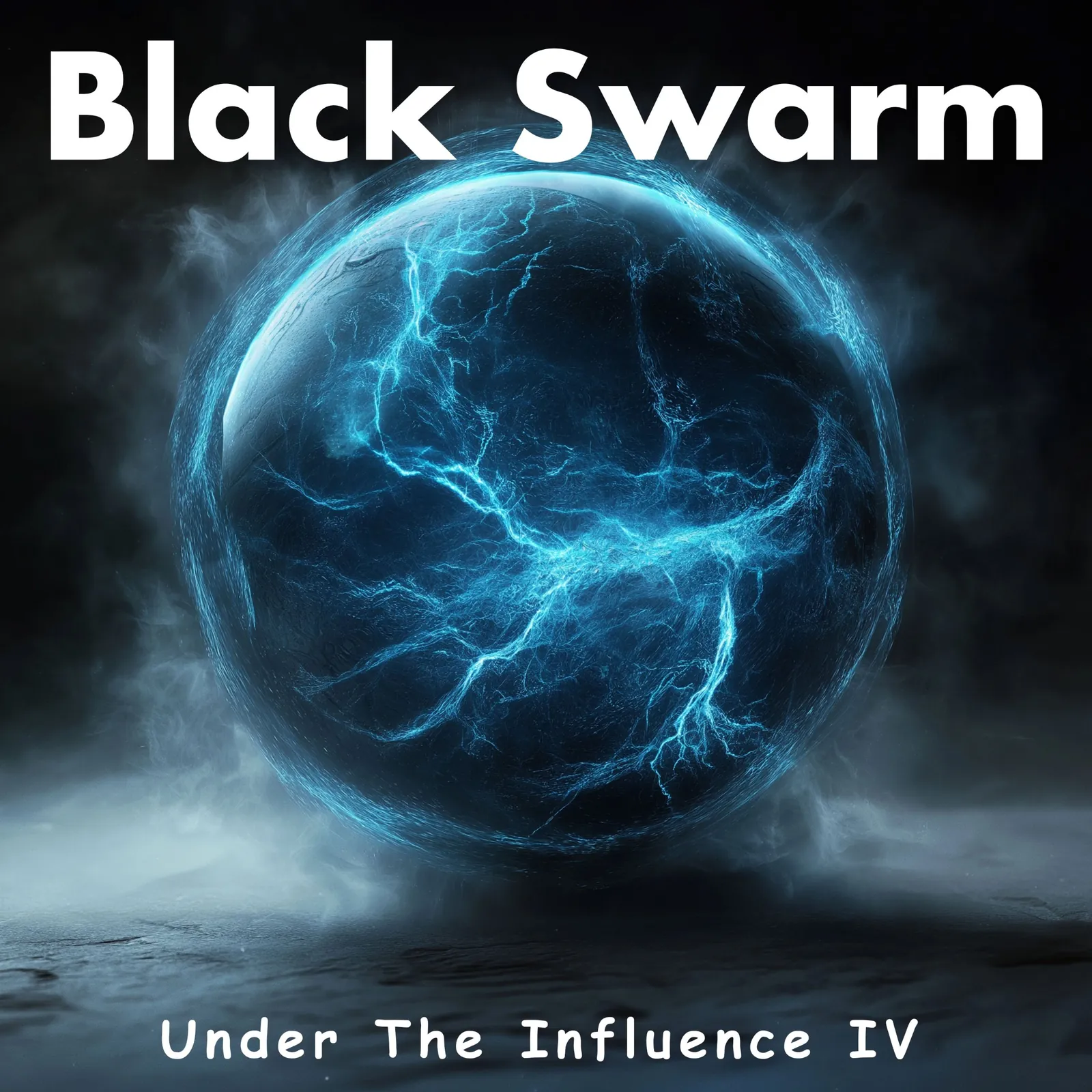 Black Swarm Under the Influence IV album cover