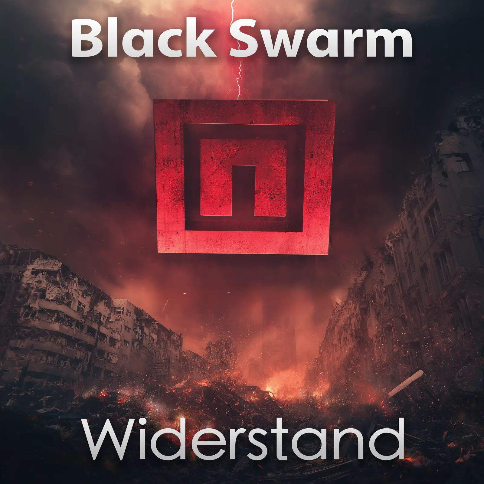 Black Swarm Widerstand album cover: a cracked red square symbol hanging over a burning, ruined city street